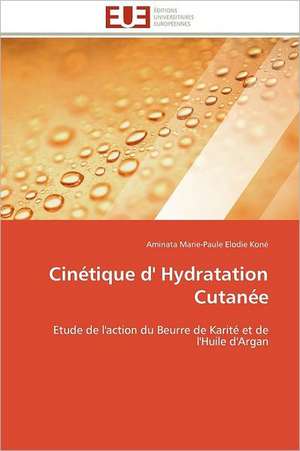 Cinetique D' Hydratation Cutanee