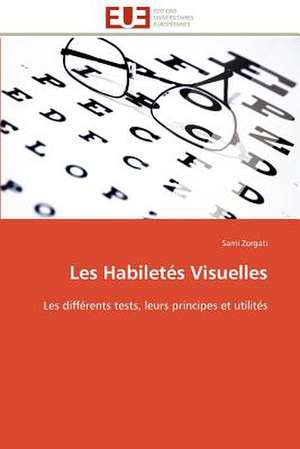 Les Habiletes Visuelles