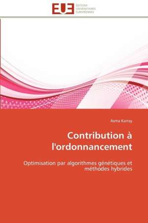 Contribution à l'ordonnancement de Asma Karray