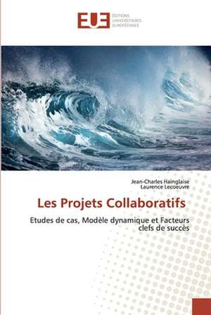 Les Projets Collaboratifs de Jean-Charles Hainglaise