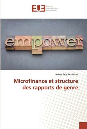 Microfinance et structure des rapports de genre de Ndeye Faty Sarr-Wane