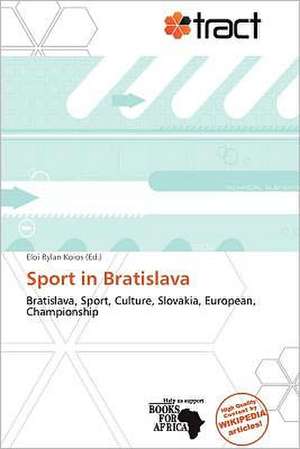 SPORT IN BRATISLAVA