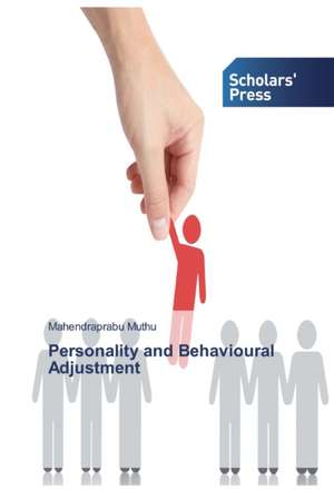 Personality and Behavioural Adjustment de Mahendraprabu Muthu