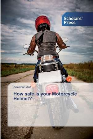 How safe is your Motorcycle Helmet? de Zeeshan Arif