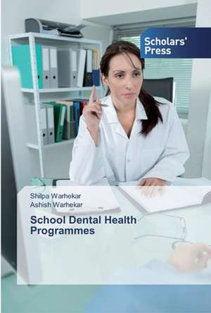 School Dental Health Programmes de Shilpa Warhekar