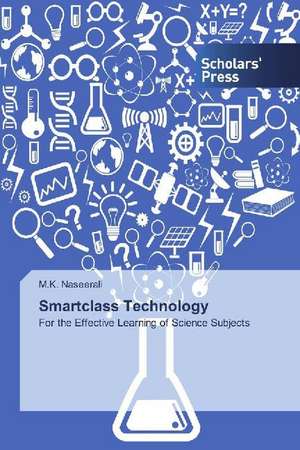 Smartclass Technology de M. K. Naseerali