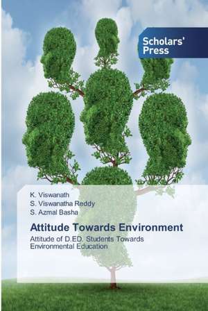 Attitude Towards Environment de K. Viswanath