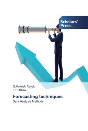 Forecasting techniques de G. Mokesh Rayalu