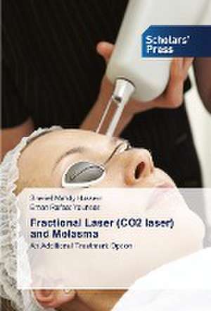 Fractional Laser (CO2 laser) and Melasma de Sherief Mahdy Hussein