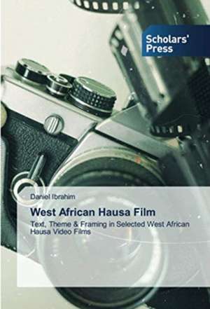 West African Hausa Film de Daniel Ibrahim