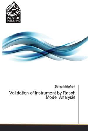 Validation of Instrument by Rasch Model Analysis de Samah Mofreh