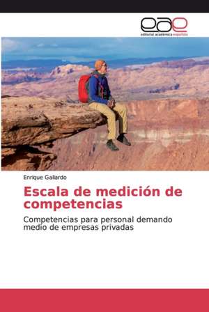 Escala de medición de competencias de Enrique Gallardo