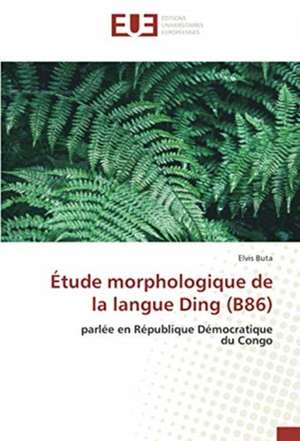 Étude morphologique de la langue Ding (B86) de Elvis Buta