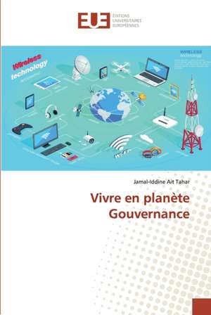 Vivre en planète Gouvernance de Jamal-Iddine Ait Tahar