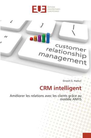 CRM intelligent de Dinesh G. Harkut