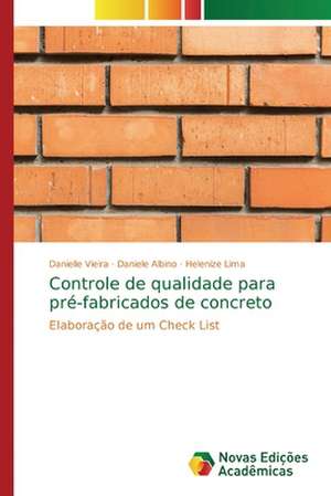 Controle de qualidade para pré-fabricados de concreto de Danielle Vieira