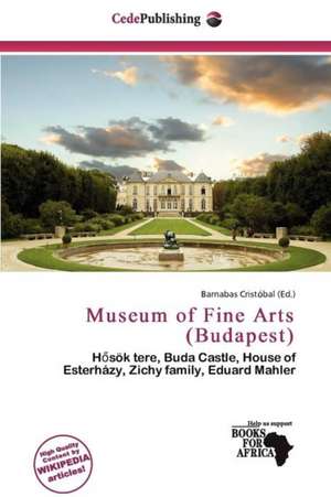 Museum of Fine Arts (Budapest) de Barnabas Crist Bal