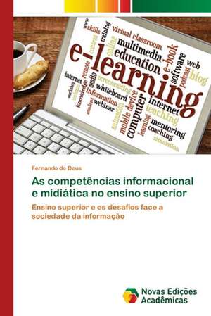 As competências informacional e midiática no ensino superior de Fernando de Deus