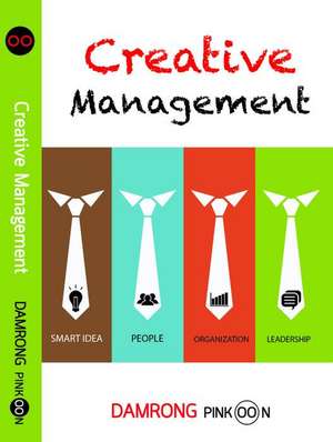 Creative Management de Damrong Pinkoon