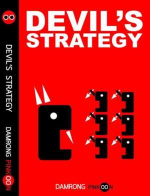 Devil's Strategy de Damrong Pinkoon