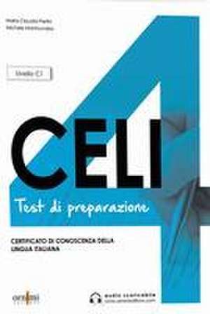 Celi 4 - Test di preparazione + online audio. C1 de Maria Claudia Pierin