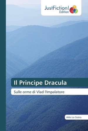 Il Principe Dracula de Aldo Lo Castro