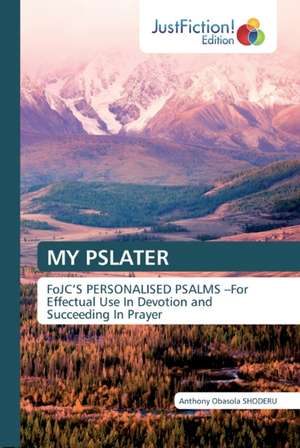 MY PSLATER de Anthony Obasola Shoderu