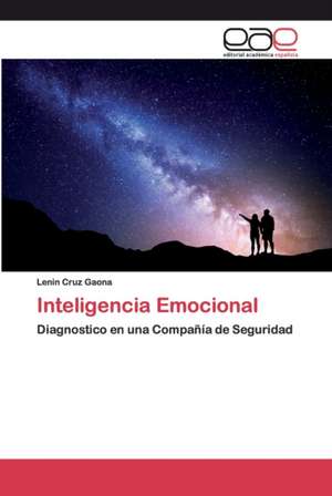 Inteligencia Emocional de Lenin Cruz Gaona