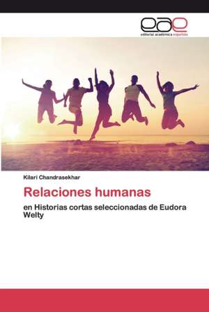 Relaciones humanas de Kilari Chandrasekhar