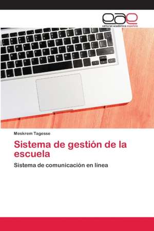 Sistema de gestión de la escuela de Meskrem Tagesse