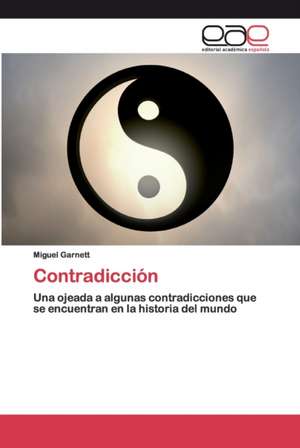 Contradicción de Miguel Garnett