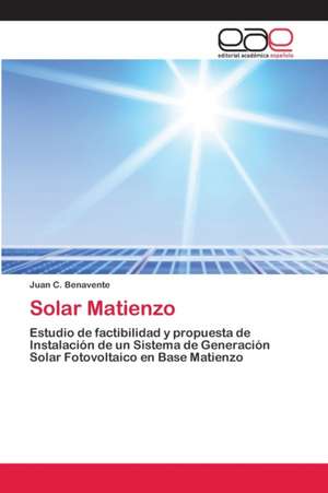 Solar Matienzo de Juan C. Benavente