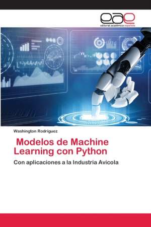 Modelos de Machine Learning con Python de Washington Rodríguez