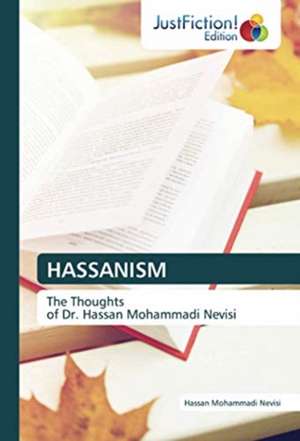 HASSANISM de Hassan Mohammadi Nevisi