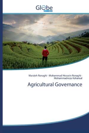 Agricultural Governance de Marzieh Ronaghi