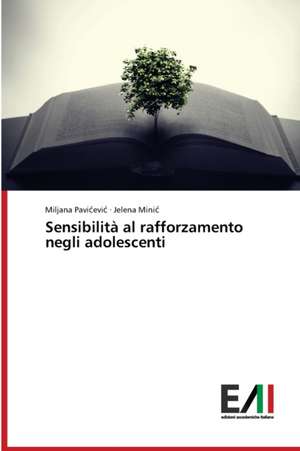 Sensibilità al rafforzamento negli adolescenti de Miljana Pavi¿evi¿