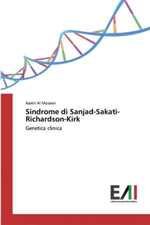 Sindrome di Sanjad-Sakati-Richardson-Kirk de Aamir Al Mosawi