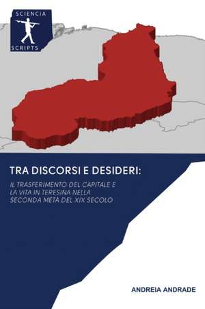 TRA DISCORSI E DESIDERI: de Andreia Andrade