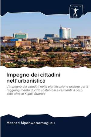 Impegno dei cittadini nell'urbanistica de Merard Mpabwanamaguru