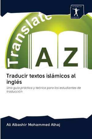 Traducir textos islámicos al inglés de Ali Albashir Mohammed Alhaj