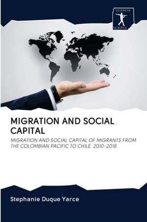 MIGRATION AND SOCIAL CAPITAL de Stephanie Duque Yarce