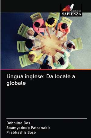 Lingua inglese: Da locale a globale de Debalina Das