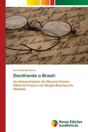 Decifrando o Brasil: de Iara Andrade Senra