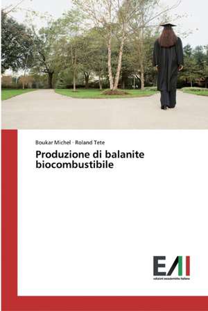 Produzione di balanite biocombustibile de Boukar Michel