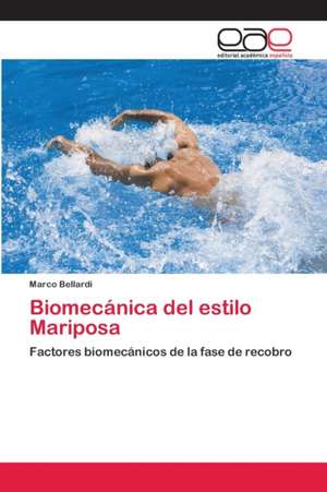 Biomecánica del estilo Mariposa de Marco Bellardi