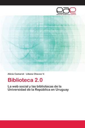 Biblioteca 2.0 de Alicia Camarot