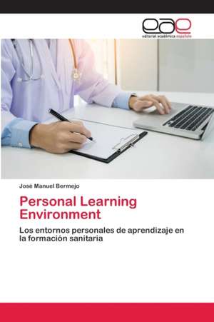 Personal Learning Environment de José Manuel Bermejo