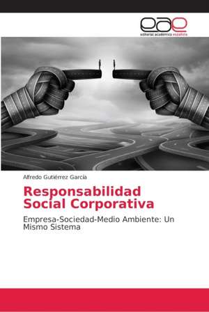 Responsabilidad Social Corporativa de Alfredo Gutierrez Garcia