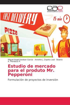 Estudio de mercado para el produto Mr. Pepperoni de Miguel Angel Esteban Garcia