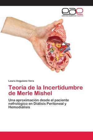 Teoría de la Incertidumbre de Merle Mishel de Laura Anguiano Vera